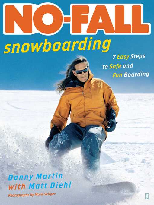 Title details for No-Fall Snowboarding by Danny Martin - Wait list